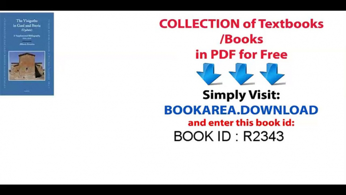 The Visigoths in Gaul and Iberia (Update)_ A Supplemental Bibliography, 2010-2012 (Medieval and Early Modern Iberian World)