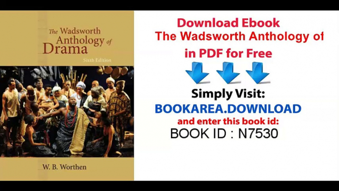 The Wadsworth Anthology of Drama, Revised Edition