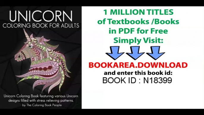 Unicorn Coloring Book for Adults_ Unicorn Coloring Book featuring various Unicorn designs filled with stress relieving patterns. (Coloring Books for Adults) (Volume 9)