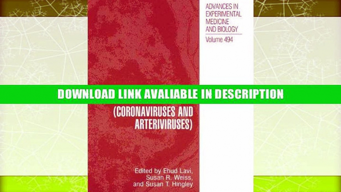 Free Online The Nidoviruses (Coronaviruses and Arteriviruses) (Advances in Experimental Medicine