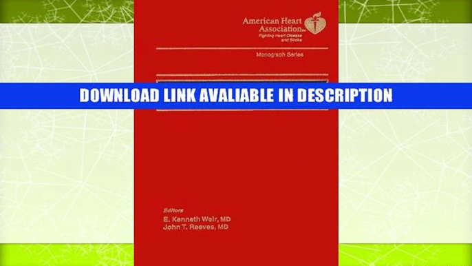 PDF [FREE] Download Pulmonary Edema (American Heart Association Monograph Series) By