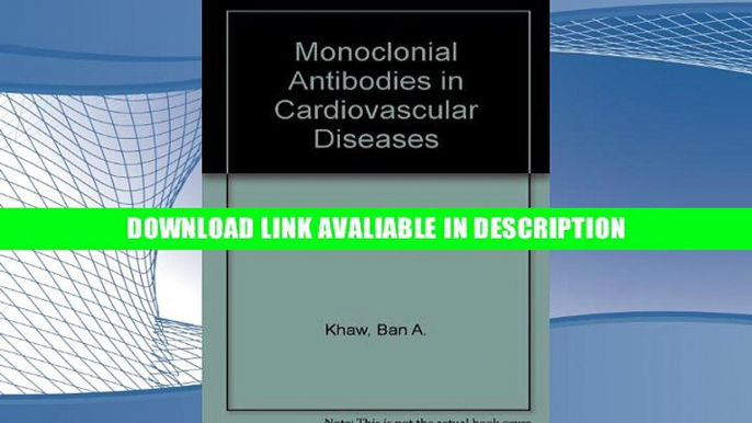 PDF [FREE] Download Monoclonal Antibodies in Cardiovascular Diseases By Ban-An Khaw