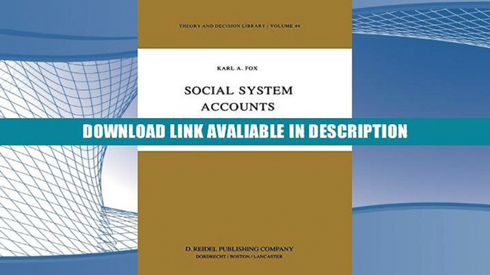 Free PDF Social System Accounts: Linking Social and Economic Indicators through Tangible Behavior