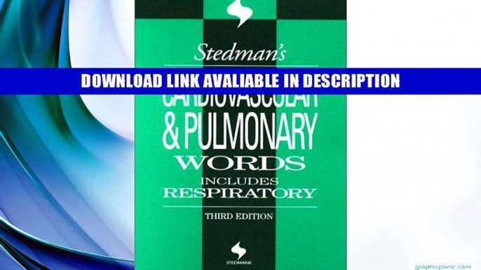 PDF [FREE] Download Stedman s Cardiovascular   Pulmonary Words: Includes Respiratory By Stedmans