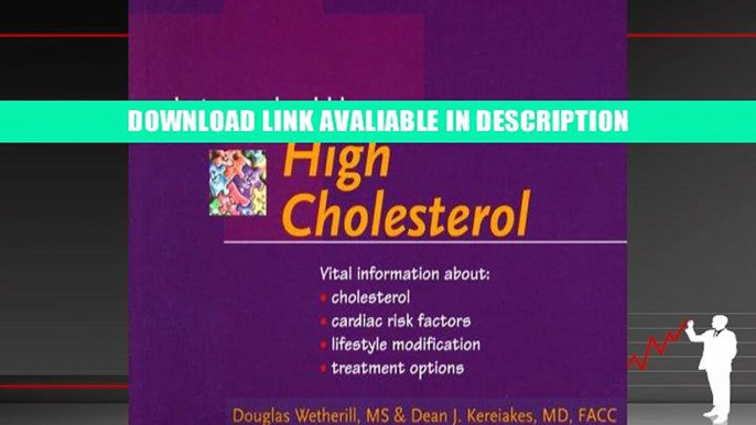 Free Online High Cholesterol: What You Should Know (Your Health: What You Should Know) By Dean J.,