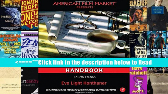 Read The Complete Film Production Handbook Full Ebook