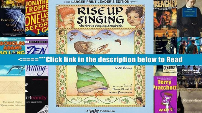 Read Rise Up Singing: The Group Singing Songbook Popular Ebook