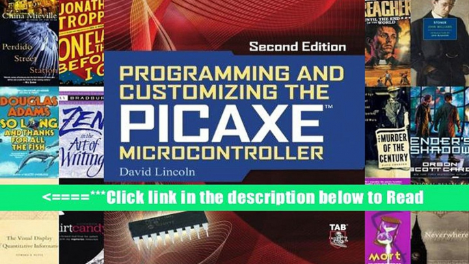 Read Programming and Customizing the PICAXE Microcontroller 2/E (Programmable Controllers Series)