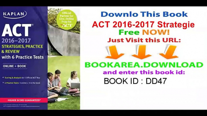 ACT 2016-2017 Strategies, Practice, and Review with 6 Practice Tests_ Online + Book (Kaplan Test Prep)