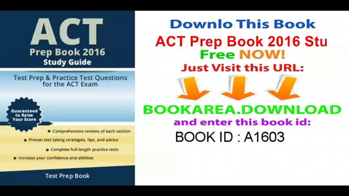 ACT Prep Book 2016 Study Guide_ Test Prep & Practice Test Questions for the ACT Exam