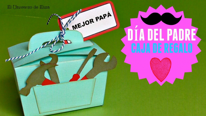 Caja de Regalo para el Día del Padre, Regalos para el Día del Padre, Cómo Hacer Cajas de Regalo