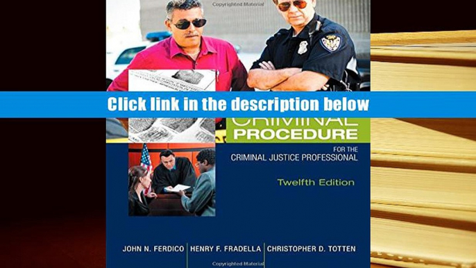 Popular Book  Criminal Procedure for the Criminal Justice Professional  For Online