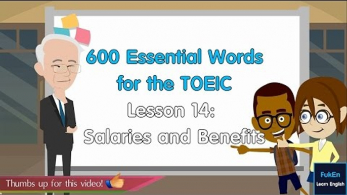 Listening 600 Essential Words for TOEIC | Lesson 14 | Salaries and Benefits