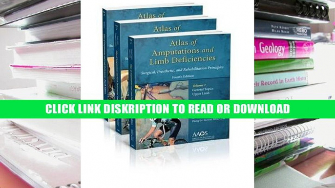 Read Atlas of Amputations and Limb Deficiencies Online Books