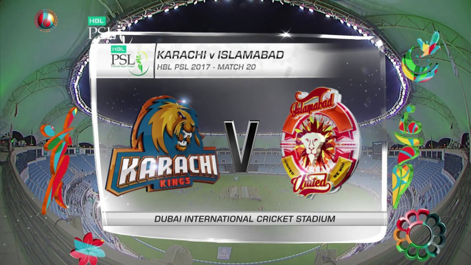 PSL 2017 Match 20- Karachi Kings vs Islamabad United Highlights