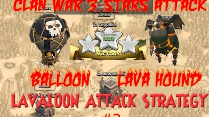 Clash of Clans LAVA BALLOON (LAVALOON) TH9 3 STAR WAR CLAN EP.2