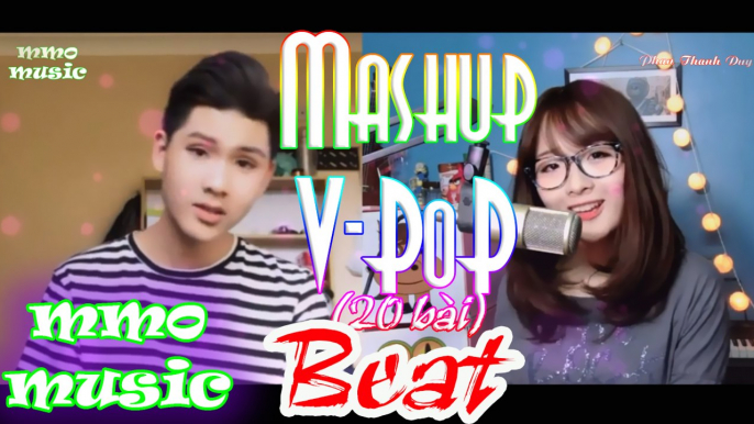 [BEAT] Mashup V-POP 2016 (20 Bài) Cực Hay ► Lê Na ft Đỗ Nguyên Phúc - MV Lyrics FULL  HD ✓