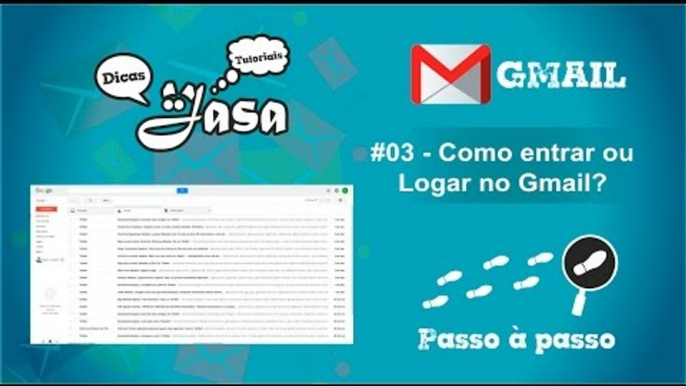 #03 Gmail - Acessando o Gmail - Logar ou Entrar - Dicas e tutoriais Jasa