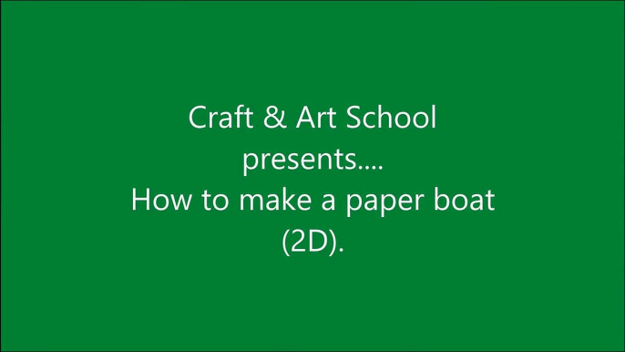 How to make origami paper boat (2D) - 2 _ Origami _ Paper Folding Craft Videos & Tutorials.-OgW