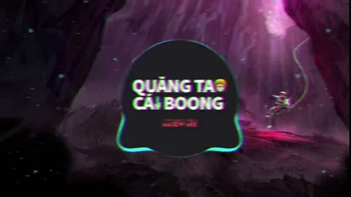 Quăng Tao Cái Boong - Huỳnh James x Pjnboys