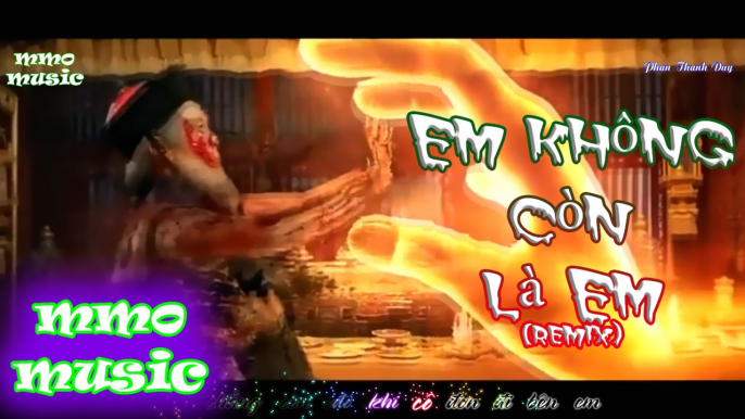 Em Không Còn Là Em (Remix) Ưng Hoàng Phúc ► MV Em Không Còn Là Em Lồng Phim Cực Hay - MV Lyrics HD ✓