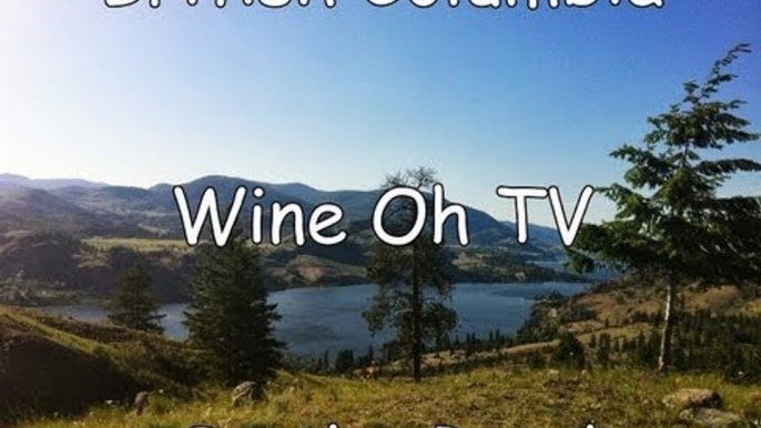 British Columbia Wine Tasting & Wine Tours WINE TV