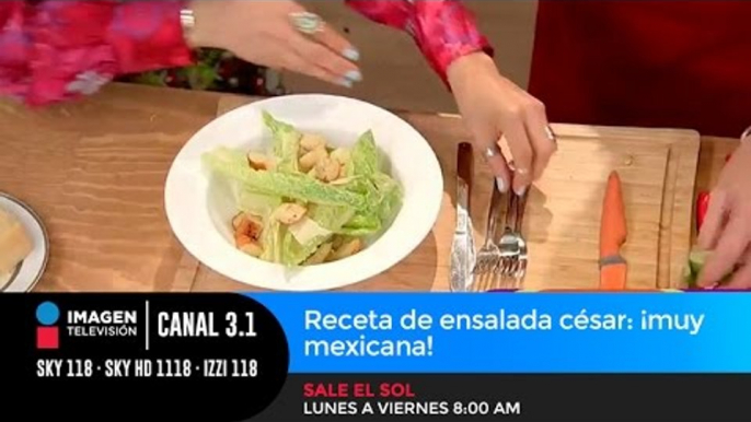 Receta de Ensalada César: ¡Muy mexicana!