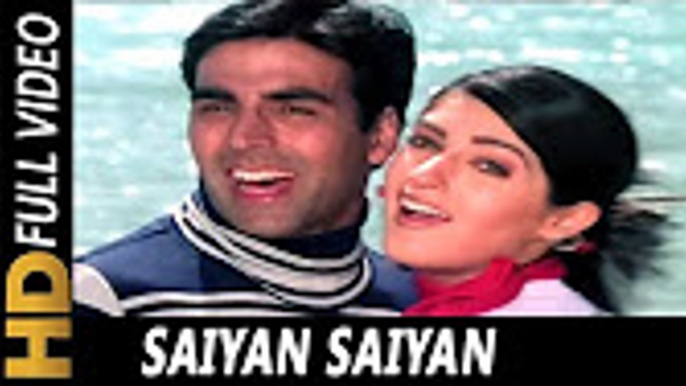 Saiyan Saiyan _ Abhijeet, Alka Yagnik _ International Khiladi Songs _Akshay Kumar, Twinkle Khanna