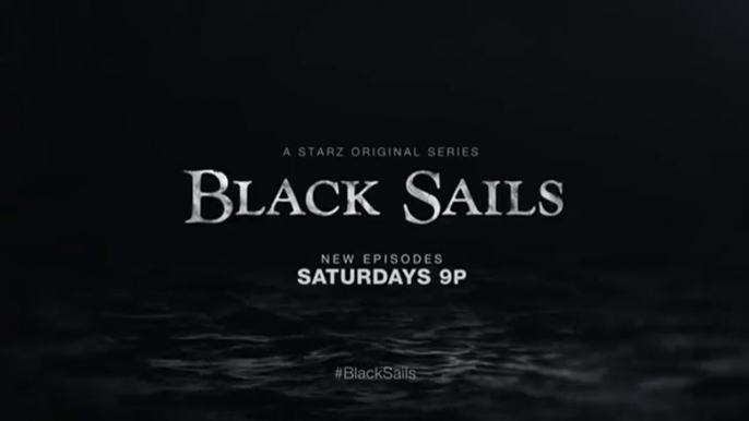 Black Sails - Promo 2x04