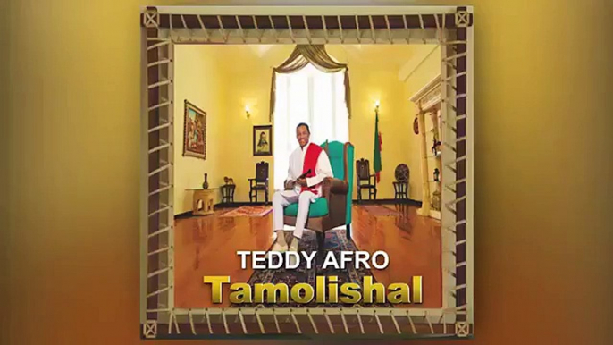 Tedy afro new song(tamolishal)