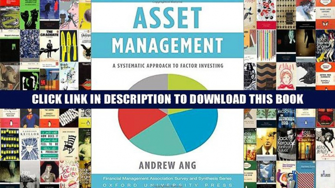 [PDF] Full Download Asset Management: A Systematic Approach to Factor Investing (Financial