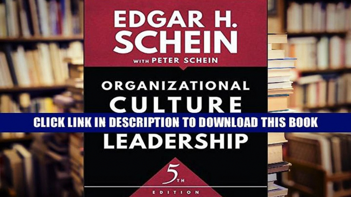 [PDF] Full Download Organizational Culture and Leadership (The Jossey-Bass Business   Management