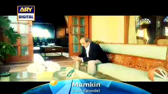 Mumkin Last Episode On ARY Digital 4 August 2015