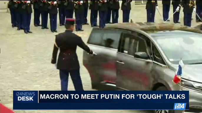 i24NEWS DESK | Macron to meet Putin for 'tough' talks | Monday, May 29th 2017