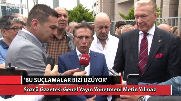 Sözcü Gazetesi Genel Yayın Yönetmeni Metin Yılmaz 'Suçlamalar bizi üzüyor'