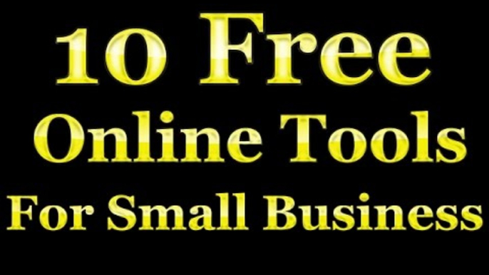 10 Free Online Tools Every Small Business Should Be Using