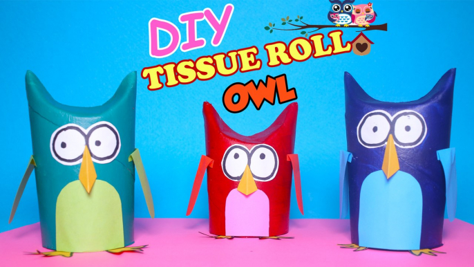 DIY Tissue Roll OWL Crafts ideas for Kids / How to recycle toilet paper rolls into cute OWL Family / Easy handmade art