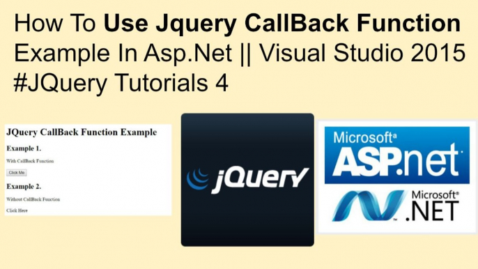 How to use jquery callback function example in asp.net || visual studio 2015 #jquery tutorials 4