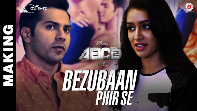 Latest Video Song - Making of Bezubaan Phir Se - HD(Video Song) - Disney's ABCD 2 - Varun Dhawan - Shraddha Kapoor - Sachin - Jigar - PK hungama mASTI Official Channel