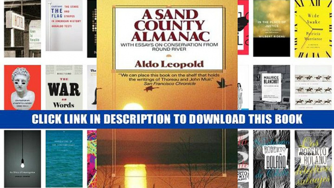 [PDF] Full Download A Sand County Almanac (Outdoor Essays   Reflections) Read Online