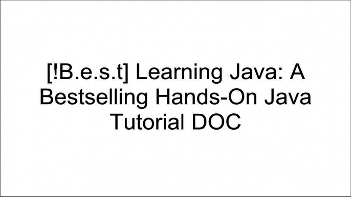 [Ahkz4.B.E.S.T] Learning Java: A Bestselling Hands-On Java Tutorial by Patrick Niemeyer, Daniel Leuck WORD