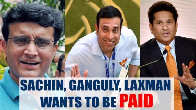 Sourav Ganguly, Sachin Tendulkar, VVS Laxman demand payment from BCCI | Oneindia News