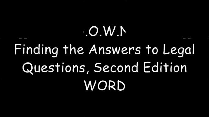 [SRNaH.F.R.E.E D.O.W.N.L.O.A.D R.E.A.D] Finding the Answers to Legal Questions, Second Edition by Virginia M. Tucker, Marc Lampson R.A.R