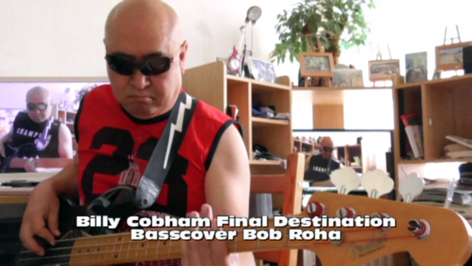Billy Cobham Final Destination HD720 m2 Basscover Bob Roha