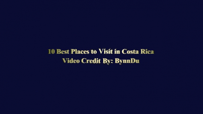 10 Best Places to Visit in Costa Rica - Costa Rica Trav