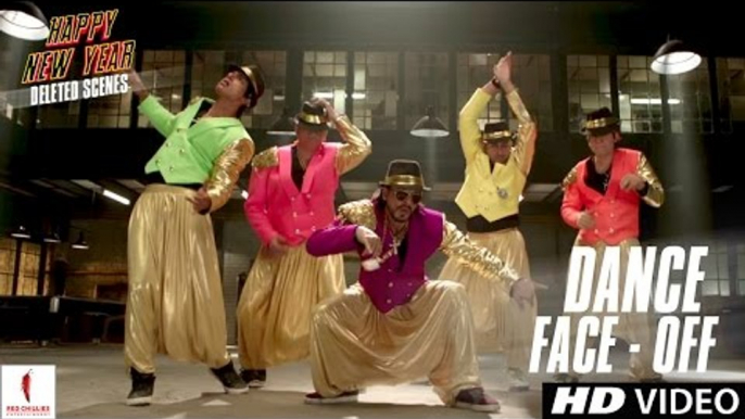 Happy New Year | Dance Face - Off | Deleted Scene | Deepika Padukone, Shah Rukh Khan