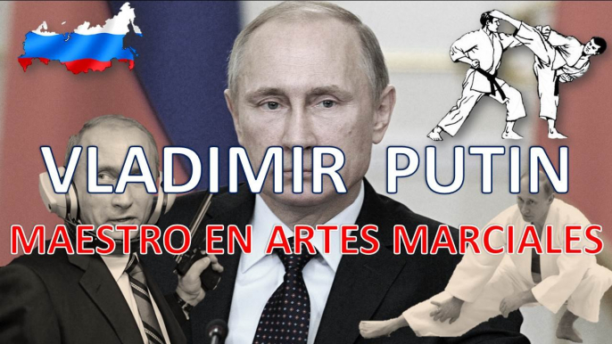 PRESIDENTE CINTURÓN NEGRO EN ARTES MARCIALES (Vladimir Putin)