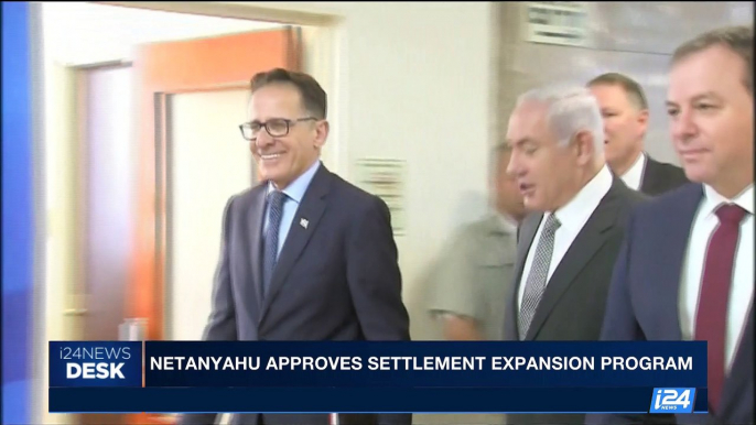 i24NEWS DESK | Netanyahu approves settlement expansion program | Thursday, June 22nd 2017