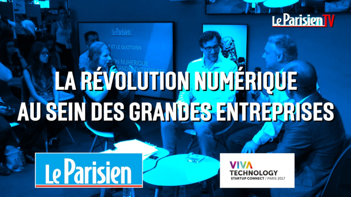 VivaTech 2017 : la révolution numérique au sein des grandes entreprises