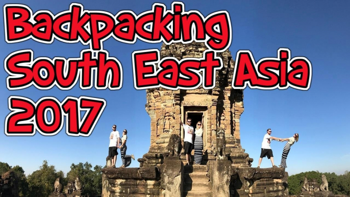 Backpacking Southeast Asia 2017 - Darren & Cassandra